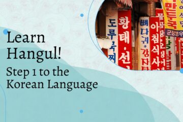 Learn Hangul! Step 1 to the Korean Language