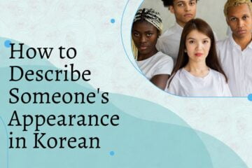 Appearance in Korean