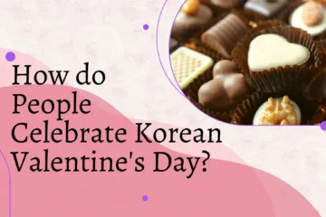 How do People Celebrate Korean Valentine's Day? (+ Bonus Vocab & Phrases)