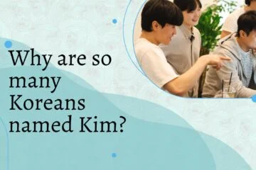 Why are so many Koreans named Kim