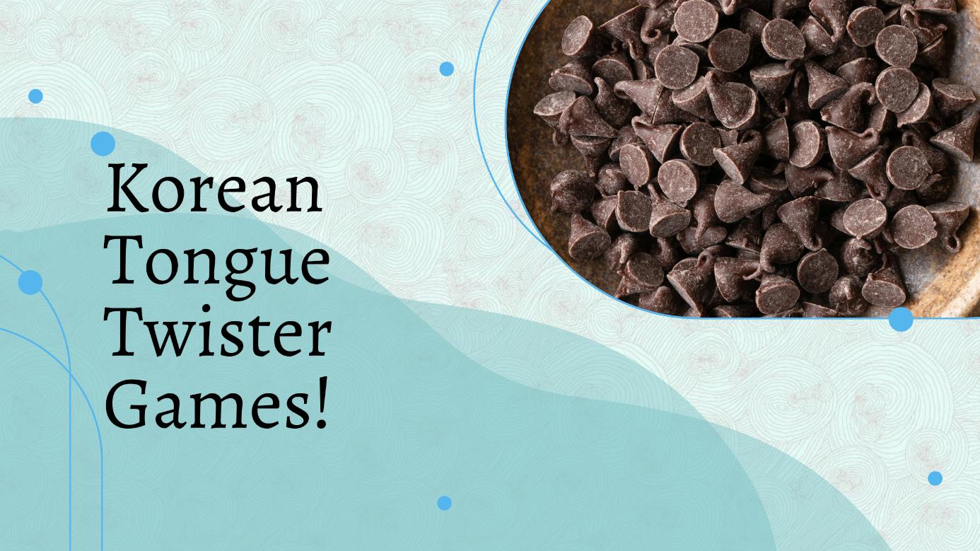 15 Korean Tongue Twister Games