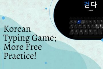 Korean Typing Game; More Free Practice!