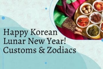 Happy Korean Lunar New Year! Customs & Zodiacs