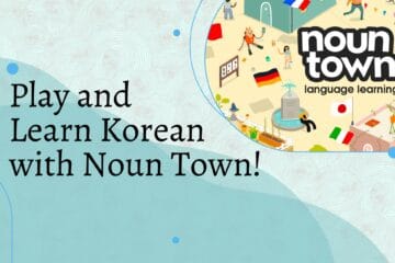 Play and Learn Korean with Noun Town!